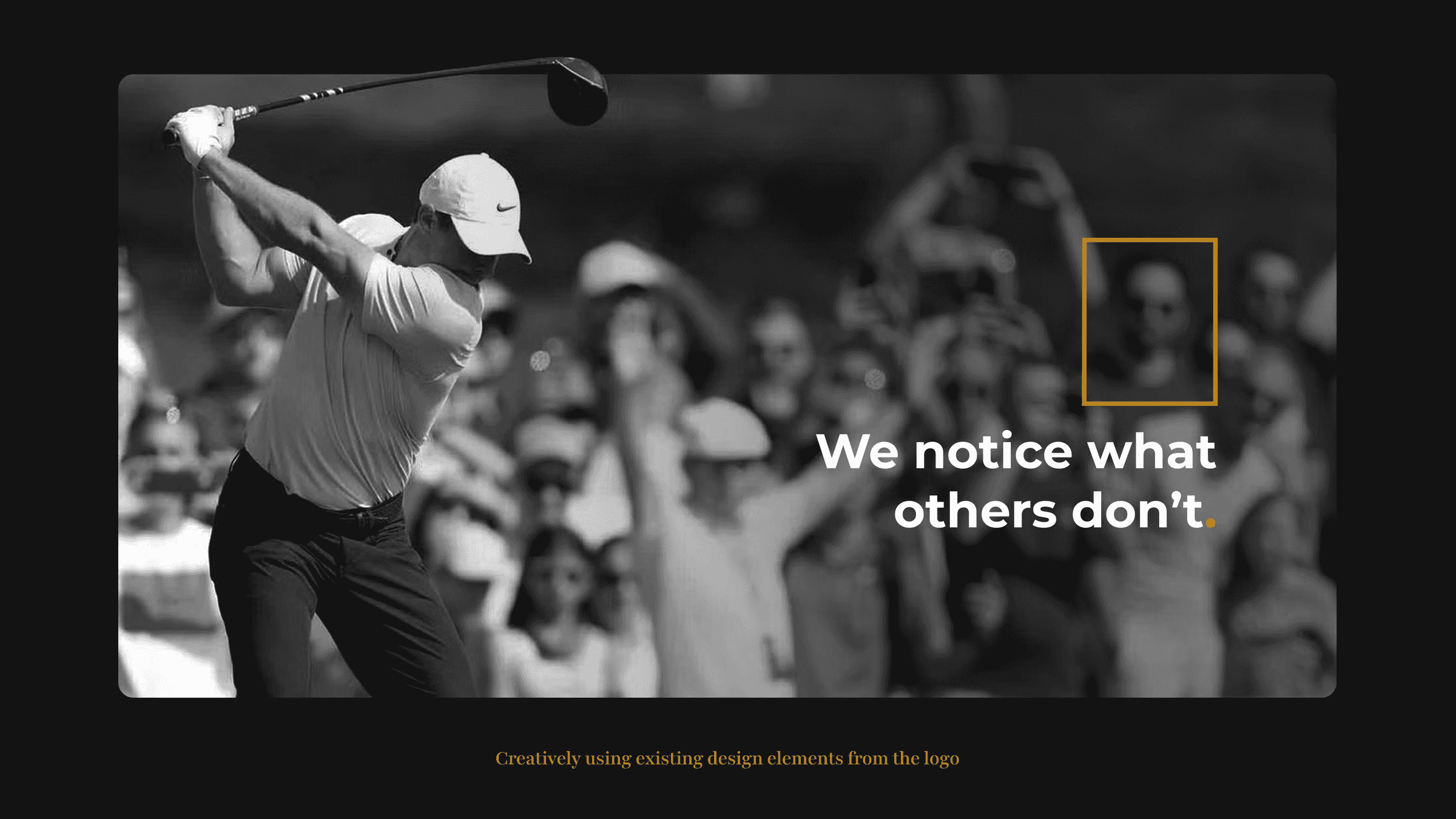 TND campaign photo using the gold logo frame as a highlight